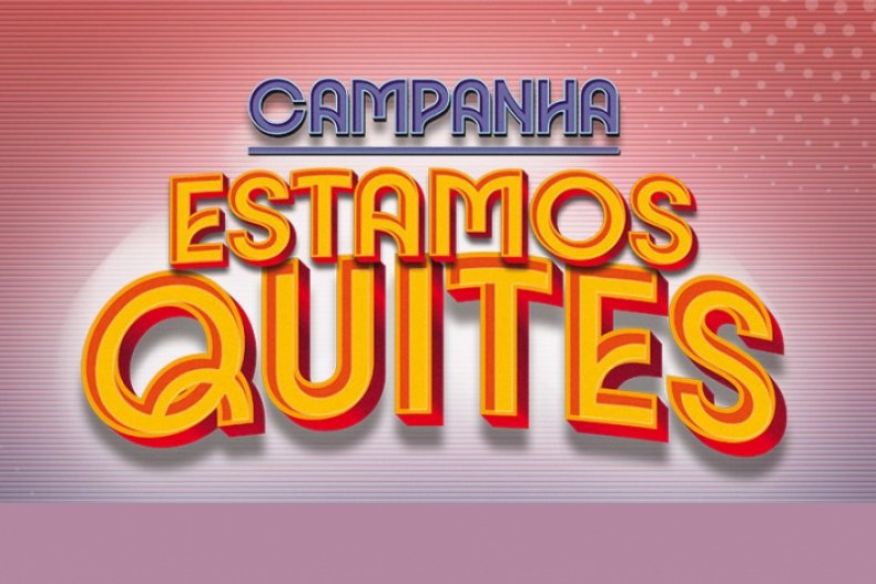 Campanha Estamos Quites renegociou mais de 10 mil contratos na Capital